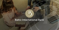 The performance results of Baltic International Bank continue to demonstrate a positive trend The performance results of Baltic International Bank continue to demonstrate a positive trend